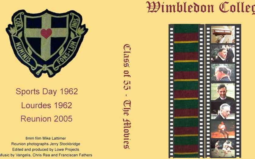 Wimbledon  College – Class of 55 DVD